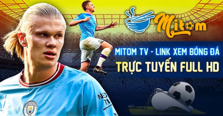 Tại sao nên chọn xem trực tiếp bóng đá trên Mitom TV? Tại sao nên chọn xem trực tiếp bóng đá trên Mitom TV?