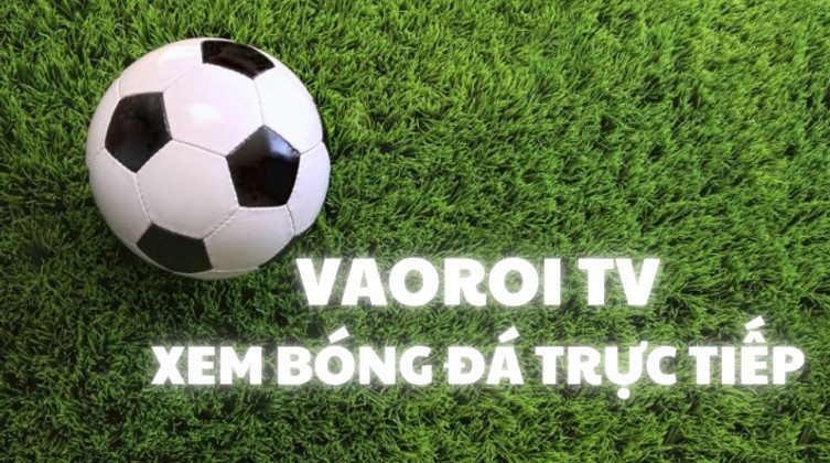 Hướng dẫn xem lịch thi đấu nhanh chóng và chính xác tại Vaoroi TV Hướng dẫn xem lịch thi đấu nhanh chóng và chính xác tại Vaoroi TV